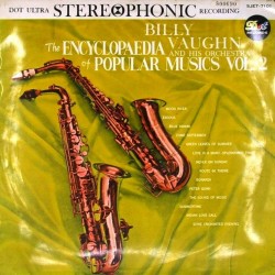 Пластинка Billy Vaughn And His Orchestra The Encyclopaedia Of Popular Music Vol.2